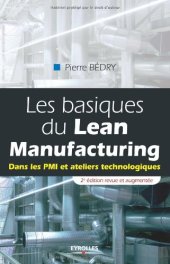 book Les basiques du Lean Manufacturing : Dans les PMI et ateliers technologiques