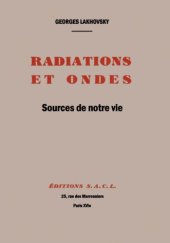 book Radiations et ondes, sources de notre vie