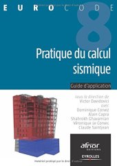 book Pratique du calcul sismique : Guide d'application de l'Eurocode 8