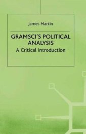 book Gramsci's Political Analysis: A Critical Introduction