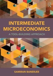 book Intermediate Microeconomics: A Tool-Building Approach