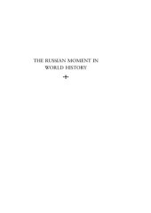 book The Russian Moment in World History