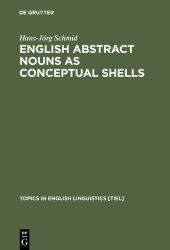 book English Abstract Nouns As Conceptual Shells: From Corpus to Cognition