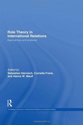 book Role Theory in International Relations: Approaches and Analyses