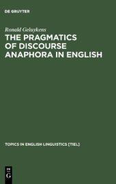 book The Pragmatics of Discourse Anaphora in English: Evidence from Conversational Repair