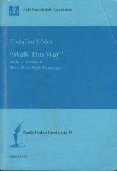 book “Walk This Way”: Verbs of Motion in Three Finno-Ugric Languages