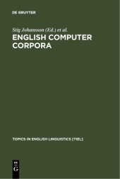 book English Computer Corpora: Selected Papers and Research Guide