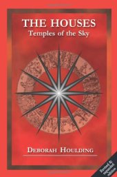 book The Houses: Temples of the Sky