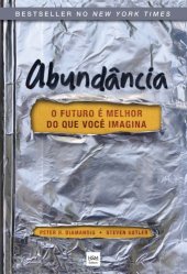 book Abundancia - o futuro é melhor do que você Imagina