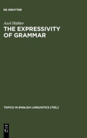 book The Expressivity of Grammar