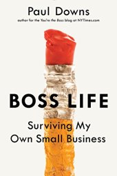 book Boss Life: Surviving My Own Small Business