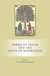 book Forms of Truth and the Unity of Knowledge