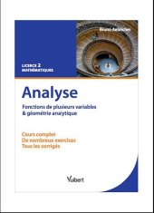 book Analyse. Fonctions de plusieurs variables et géométrie analytique : Cours et exercices corrigés. Licence 2 Mathématiques