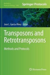 book Transposons and Retrotransposons: Methods and Protocols