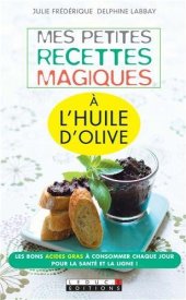 book Mes petites recettes magiques à l'huile d'olive