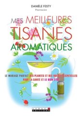 book Mes meilleures tisanes aromatiques