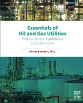 book Essentials of Oil and Gas Utilities: Process Design, Equipment, and Operations