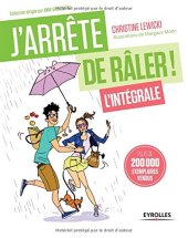 book J'arrête de râler ! L'intégrale