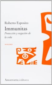 book Immunitas: protección y negación de la vida