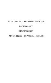 book Itzaj Maya - Spanish - English Dictionary