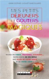 book Mes petits déjeuners et goûters magiques