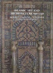 book Islamic Art and Architecture, 650-1250