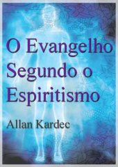 book O evangelho segundo o espiritismo