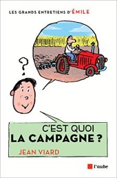 book C'est quoi la campagne ?