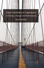 book Open Varieties of Capitalism: Continuity, Change and Performance