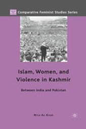 book Islam, Women, and Violence in Kashmir: Between India and Pakistan