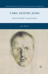 book Carl Gustav Jung: Avant-Garde Conservative