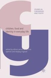 book Children, Food and Identity in Everyday Life