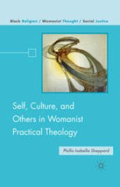 book Self, Culture, and Others in Womanist Practical Theology