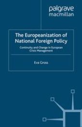 book The Europeanization of National Foreign Policy: Continuity and Change in European Crisis Management