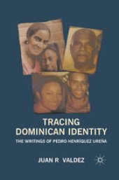 book Tracing Dominican Identity: The Writings of Pedro Henríquez Ureña