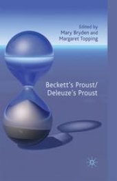 book Beckett’s Proust/Deleuze’s Proust