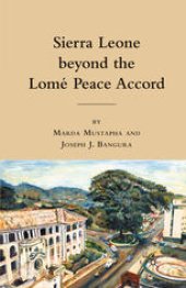 book Sierra Leone beyond the Lomé Peace Accord