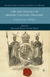 book Law and Politics in British Colonial Thought: Transpositions of Empire