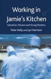 book Working in Jamie’s Kitchen: Salvation, Passion and Young Workers