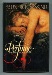 book Perfume: The Story of a Murderer