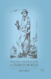 book Sensation and Sublimation in Charles Dickens