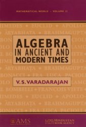 book Algebra in Ancient and Modern Times