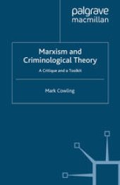 book Marxism and Criminological Theory: A Critique and a Toolkit