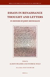 book Essays in Renaissance Thought and Letters: In Honor of John Monfasani