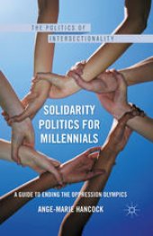 book Solidarity Politics for Millennials: A Guide to Ending the Oppression Olympics