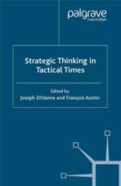 book Strategic Thinking in Tactical Times