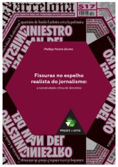 book Fissuras no espelho realista do jornalismo: a narratividade crítica de Barcelona