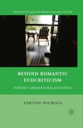 book Beyond Romantic Ecocriticism: Toward Urbanatural Roosting