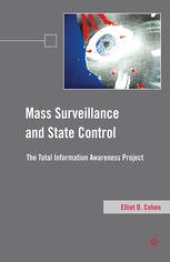 book Mass Surveillance and State Control: The Total Information Awareness Project