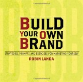 book Build Your Own Brand: Strategies, Prompts and Exercises for Marketing Yourself